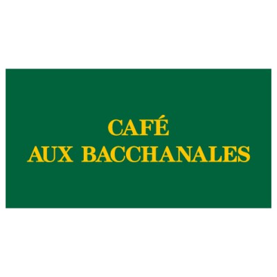 CAFÉ  AUX BACCHANALES